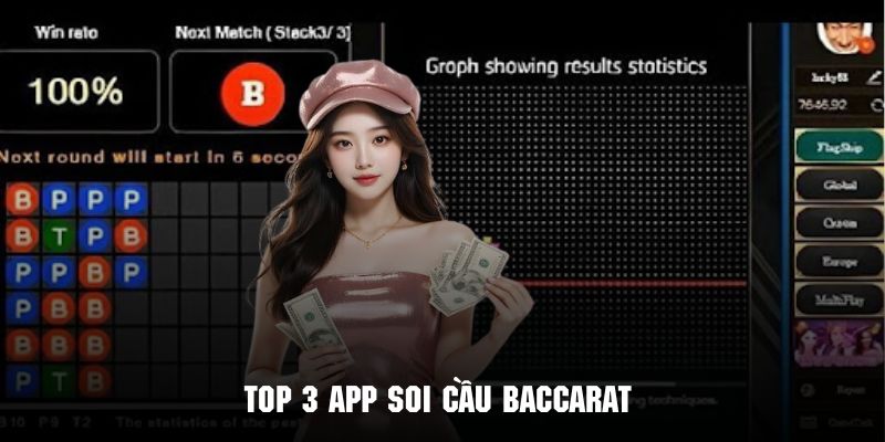 Tham khảo top 3 App soi cầu Baccarat được dùng nhiều nhất hiện nay